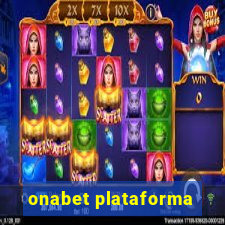 onabet plataforma